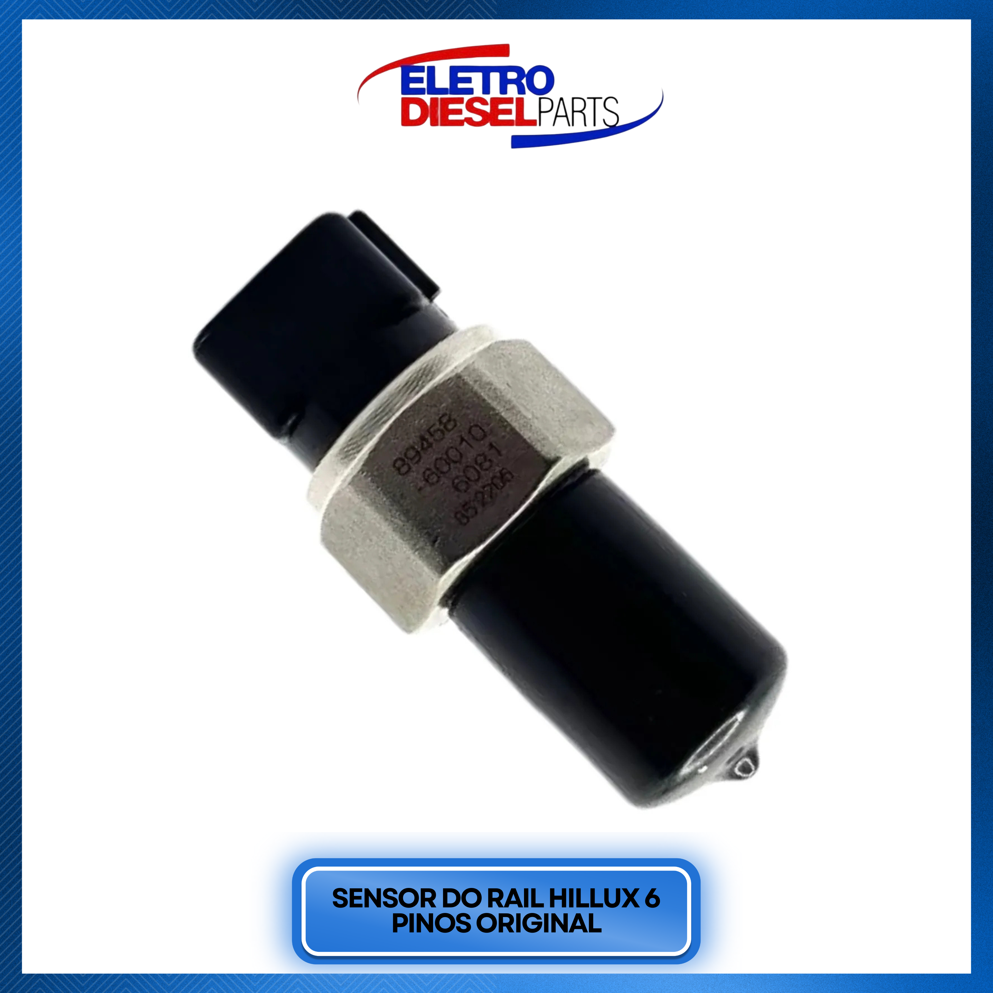 Sensor do rail Hillux 6 pinos original.zip – 2